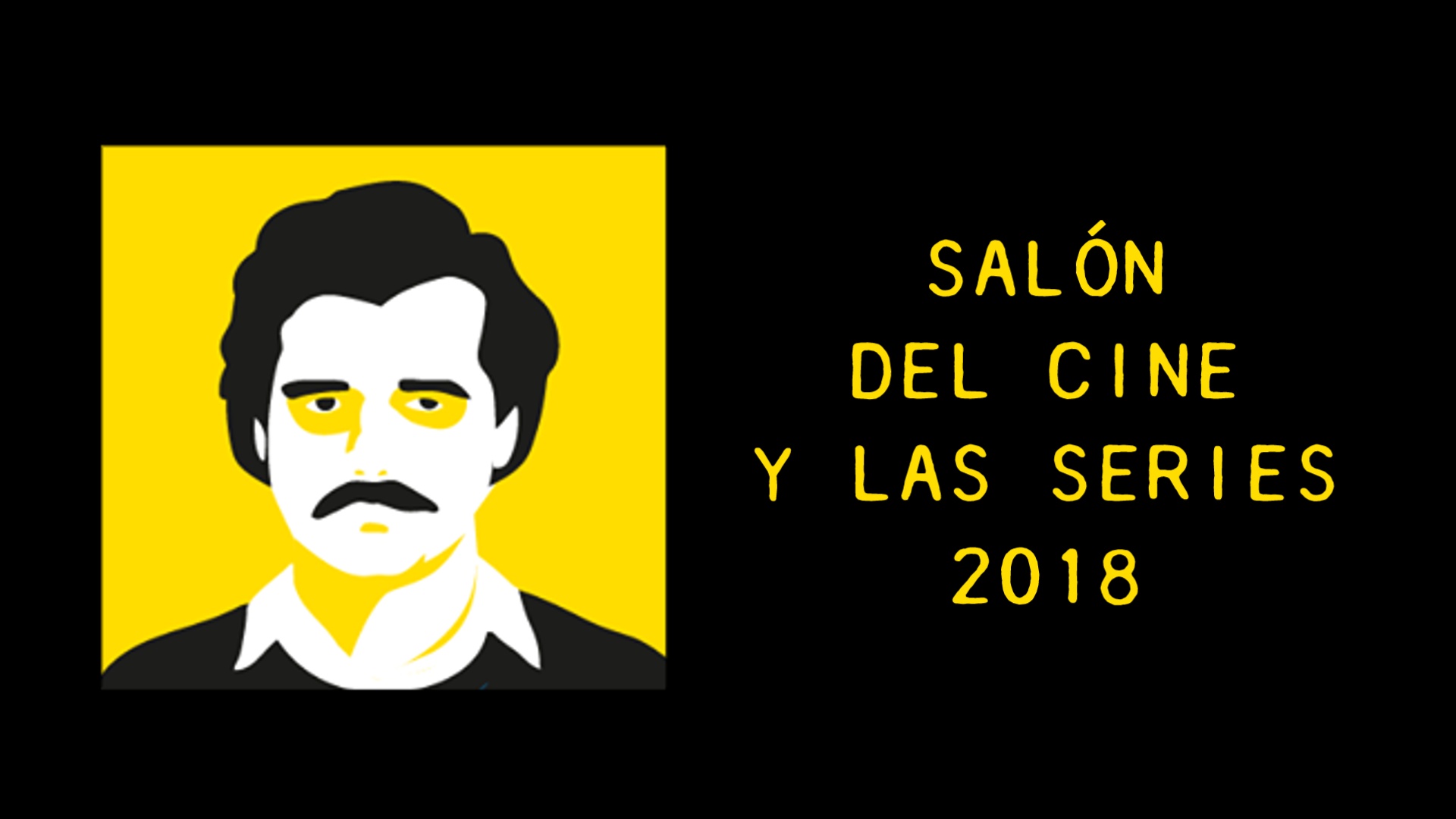 SALÓN DEL CINE Y LAS SERIES 2018